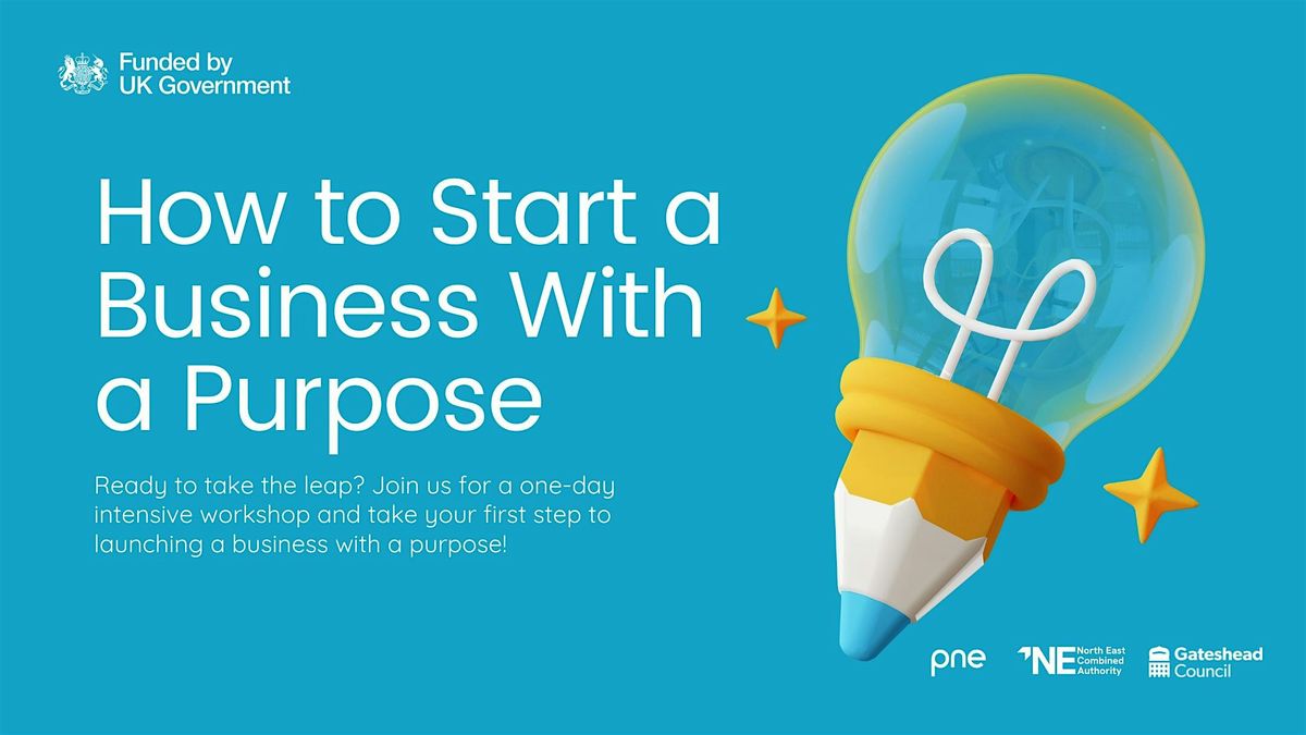 How to Start a Business With a Purpose