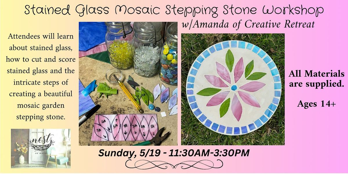 Stained Glass Mosaic Stepping Stone Workshop w\/Amanda-Creative Retreat