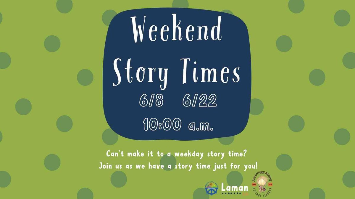Weekend Story Time