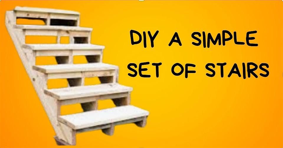 Build a Basic Set of Stairs