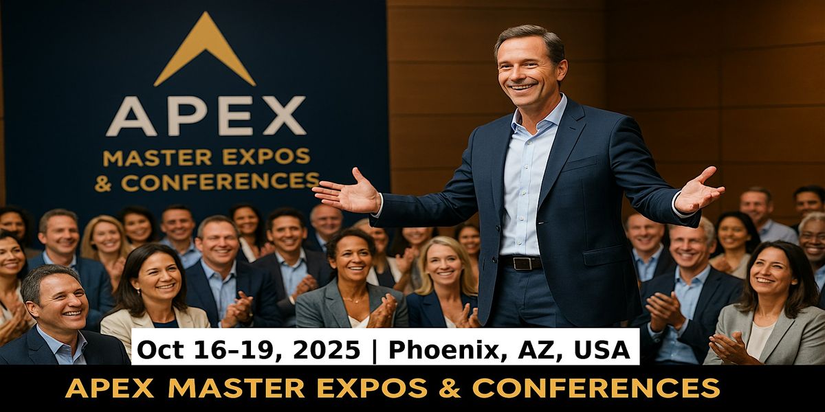 Apex Master Expos Conferences in Phoenix, AZ, USA