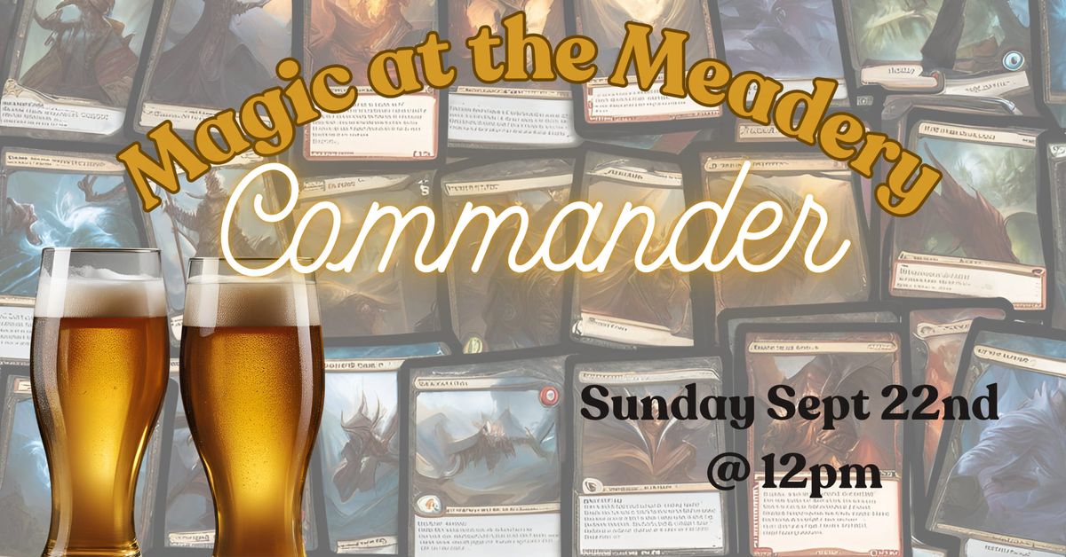 Magic at the Meadery - Portal Commander at Colony Meadery