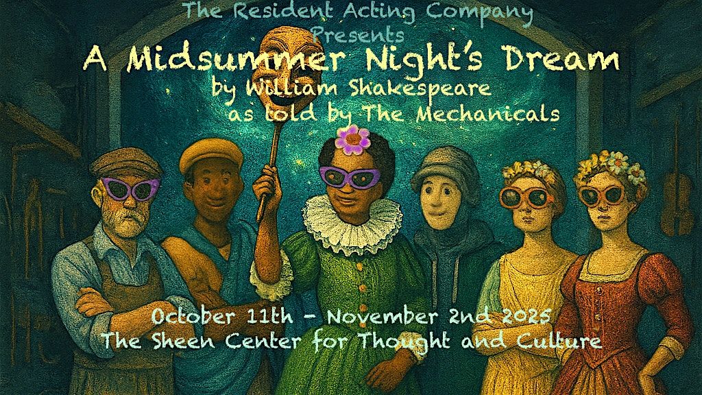 A Midsummer Night's Dream by William Shakespeare as told by The Mechanicals