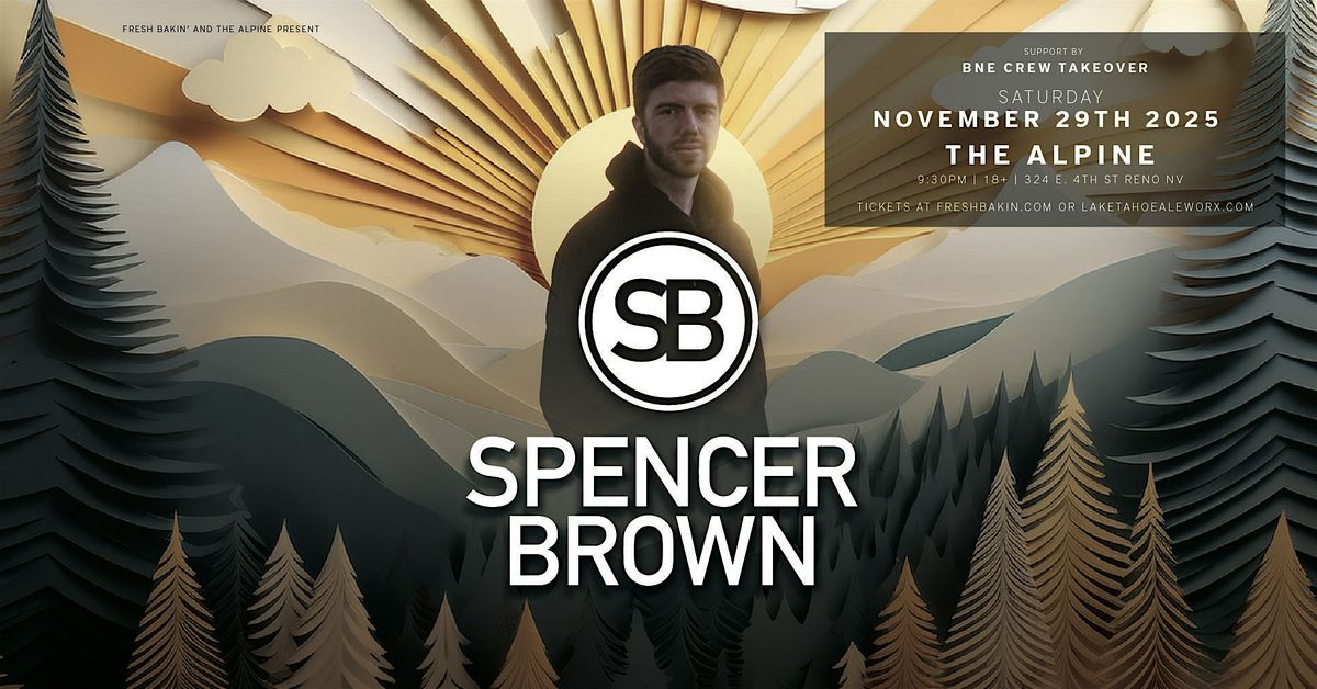 Spencer Brown at The Alpine