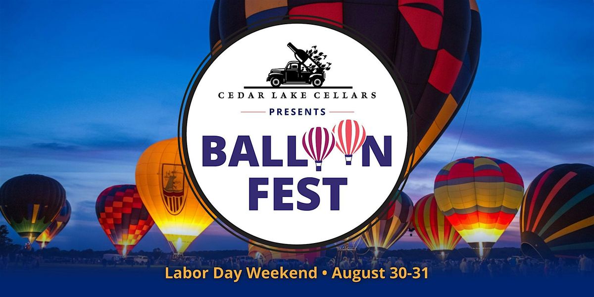 Balloon Fest at Cedar Lake Cellars