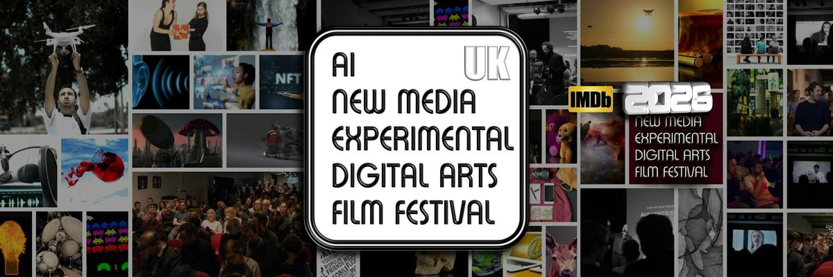 01 | A.I. | New Media | Experimental | Digital Arts Film Festival | 2026