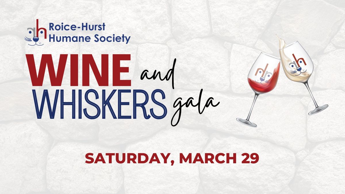 Wine & Whiskers Gala