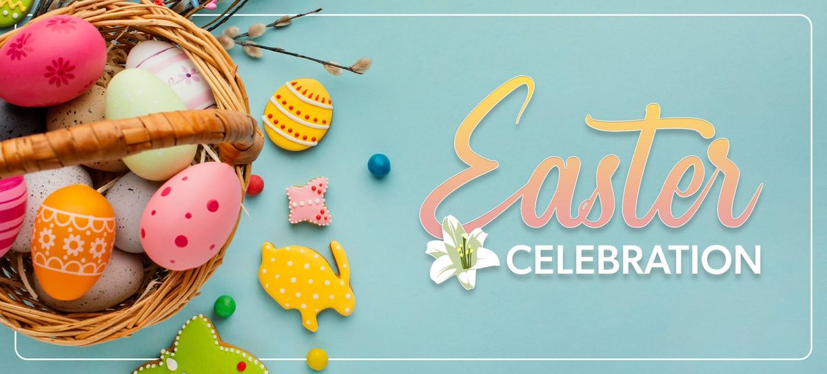 Easter Celebration 