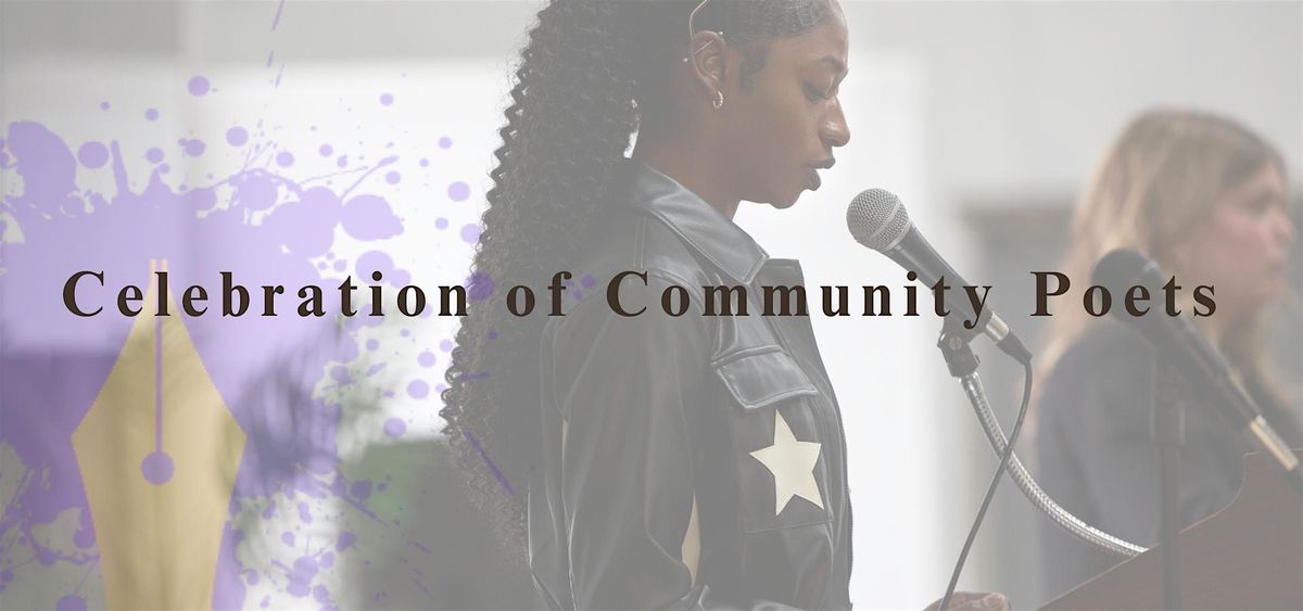 Celebration of Community Poets