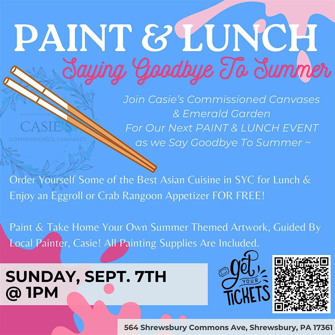 Paint & Lunch w\/ Emerald Garden and Casie's Canvases