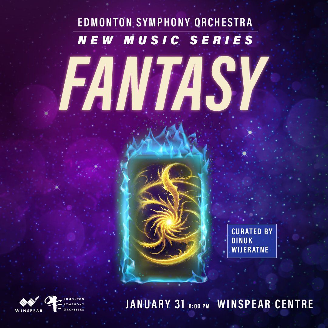 Edmonton Symphony Orchestra - Fantasy