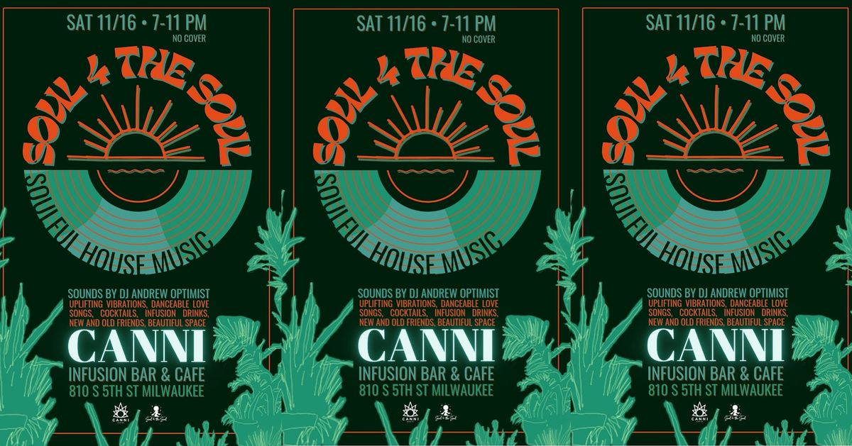 Soul 4 the Soul: Soulful House Music at Canni