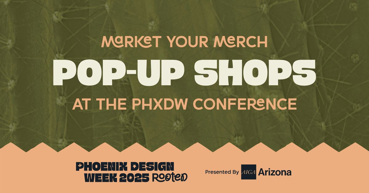 PHXDW 2025: Conference Pop-Up Shops