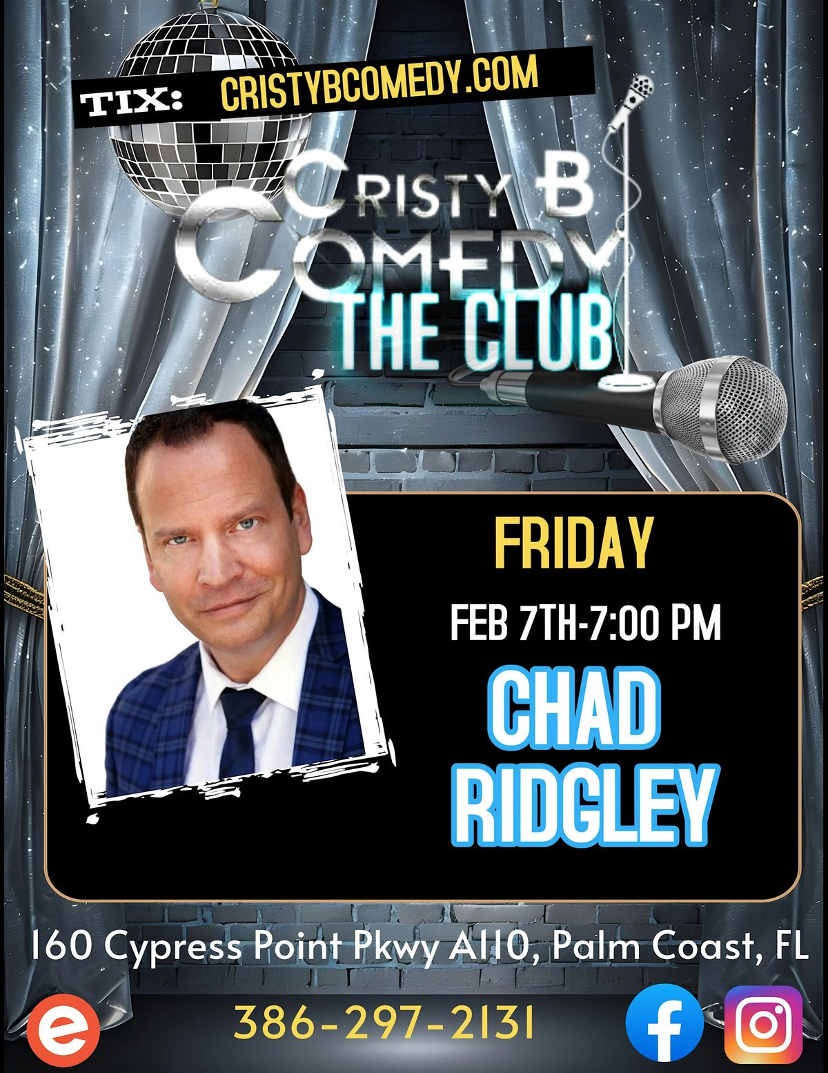 Friday night Comedy with CHAD RIDGLEY