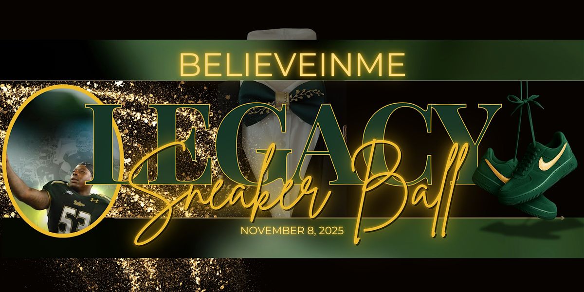BelieveInMe Legacy Sneaker Ball