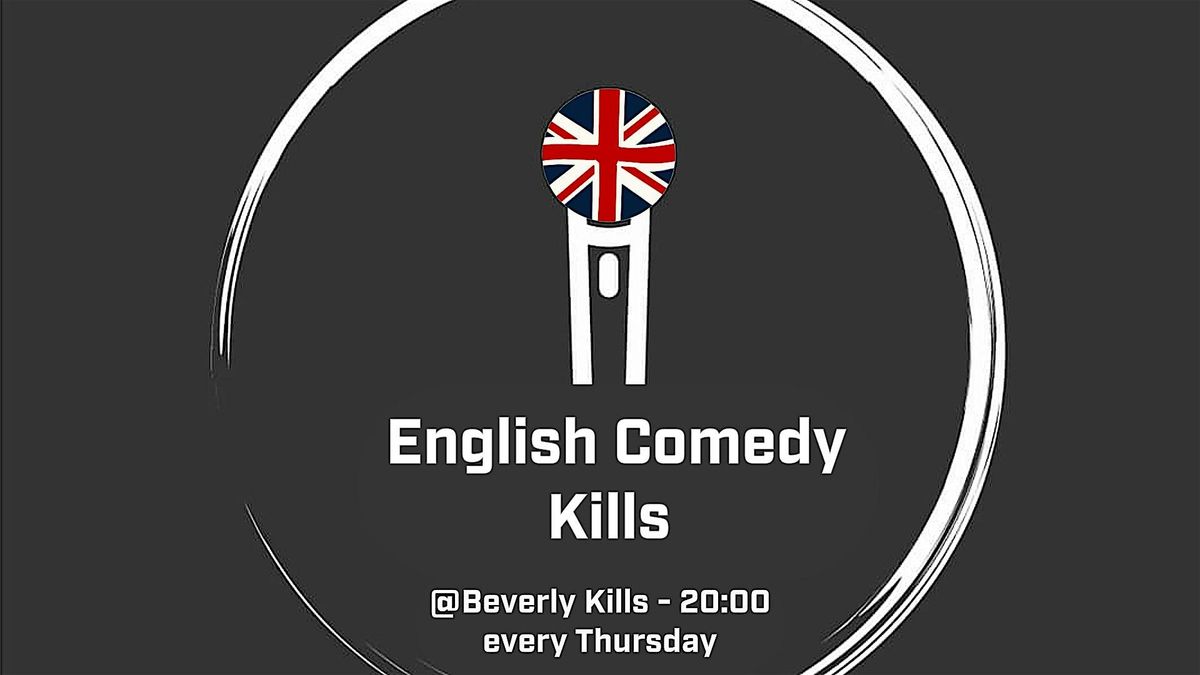 English Comedy Kills - Standup Club in Munich