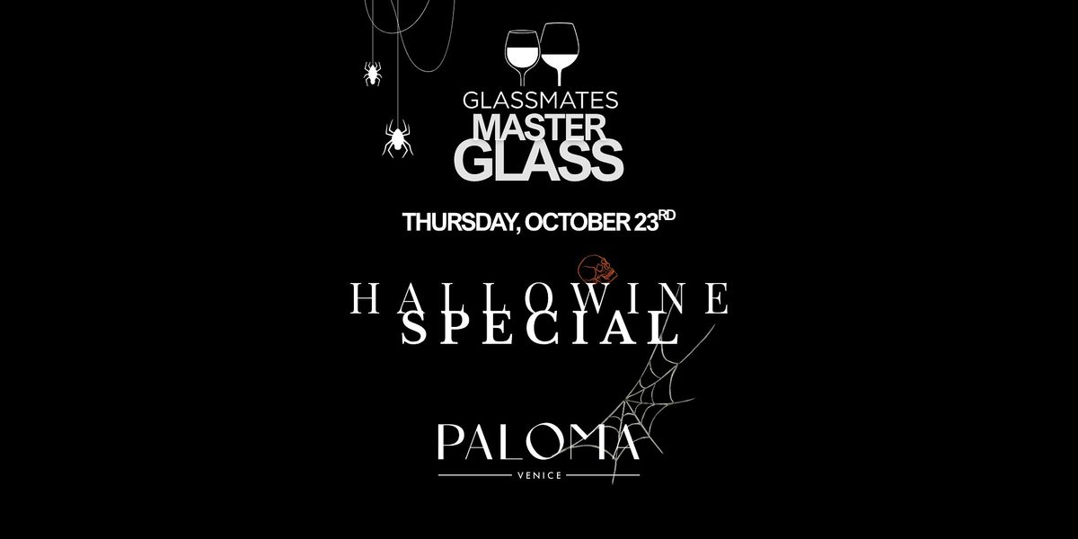 Glassmates Master Glass: Hallowine Special