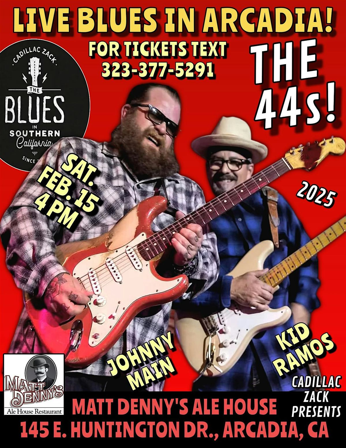 THE 44s & KID RAMOS - So Cal Blues Legends - in Arcadia!