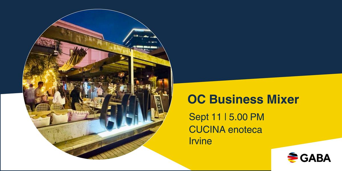 OC Business Mixer at CUCINA enoteca Irvine