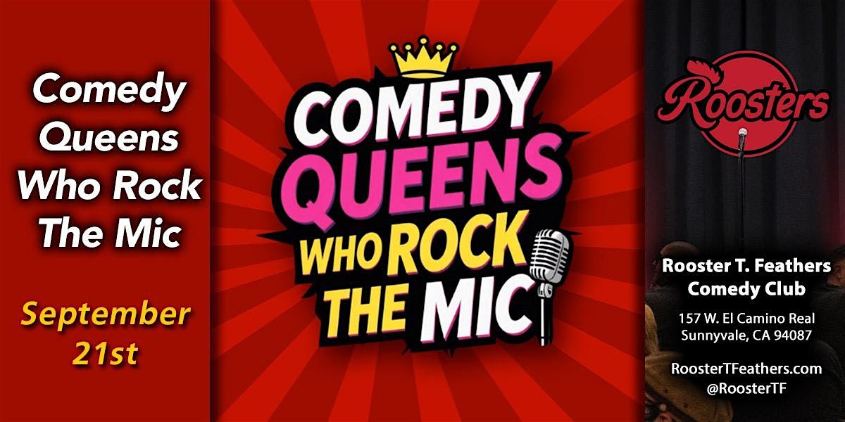 Queens of Comedy Who Rock the Mic