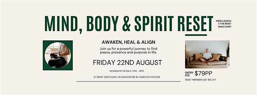 Mind, Body & Spirit Reset