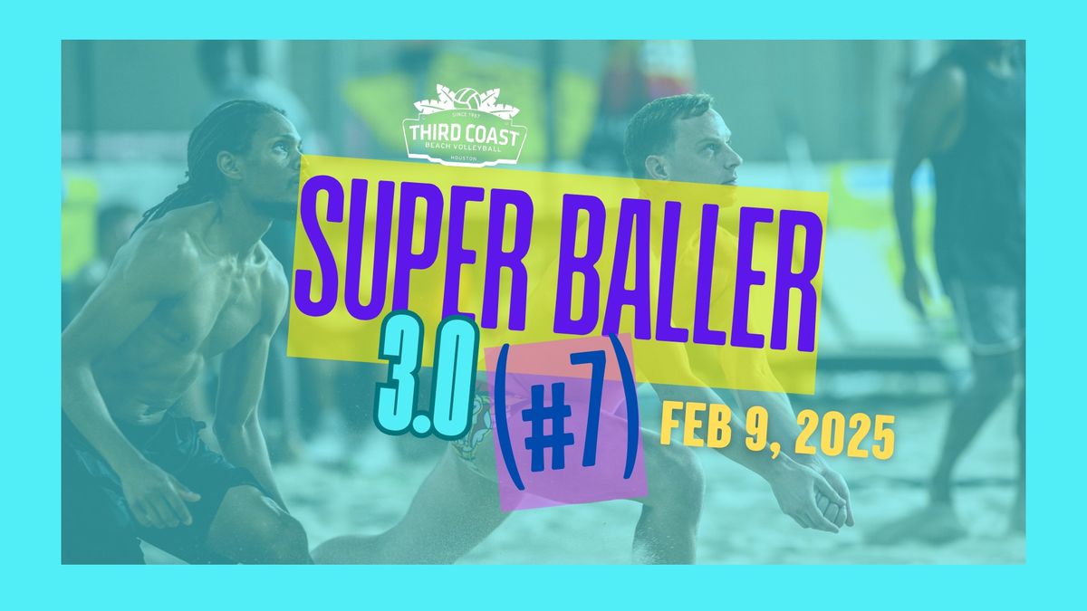 SuperBALLER SUNDAY (Beach Baller #7)