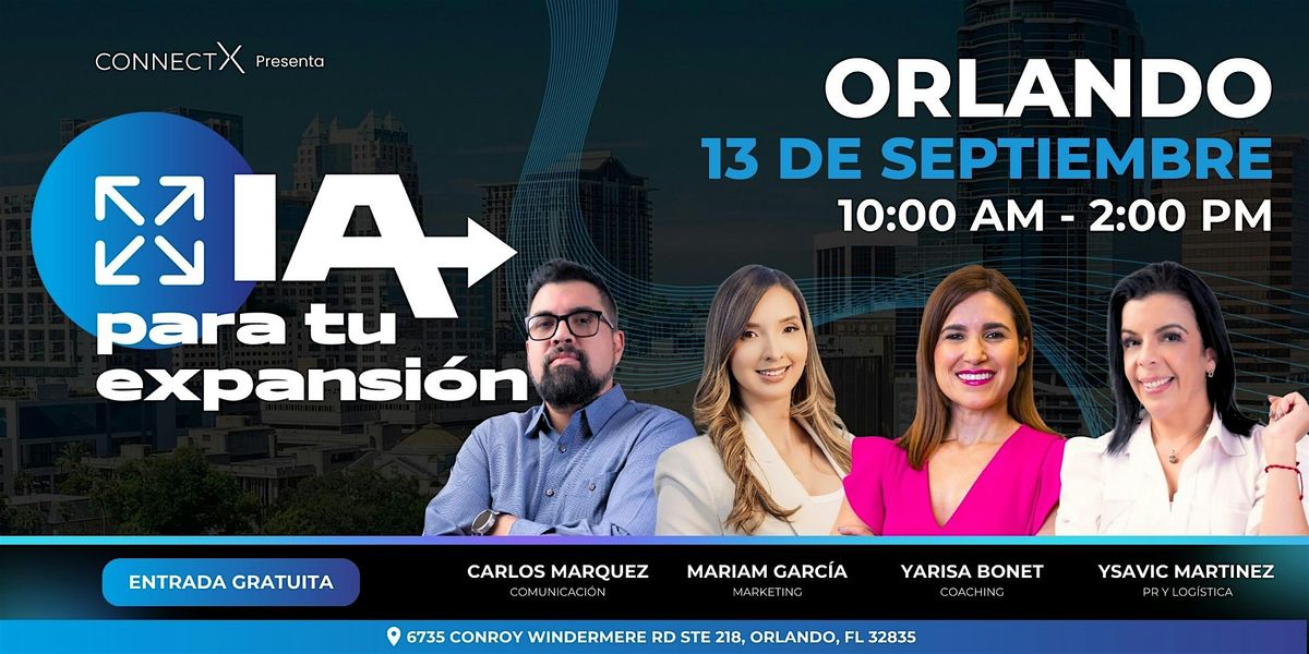 Connect X Orlando - IA Para tu expansion