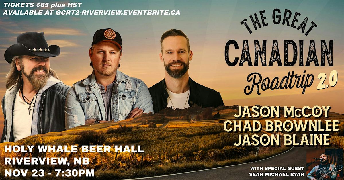 GREAT CANADIAN ROADTRIP 2.0 RIVERVIEW