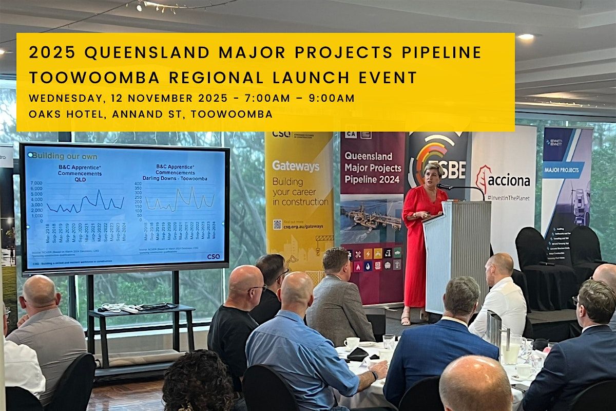 Qld Major Projects Pipeline Report: Toowoomba  - 12 November 2025