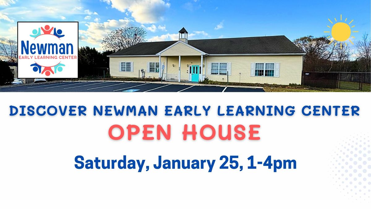 Open House at Newman Early Learning Center