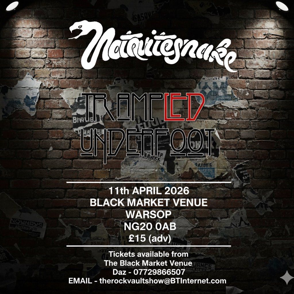 NotQuiteSnake\/Trampled Underfoot