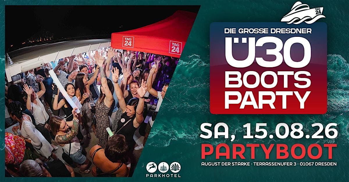 Die gro\u00dfe Dresdner \u00dc30 Bootsparty