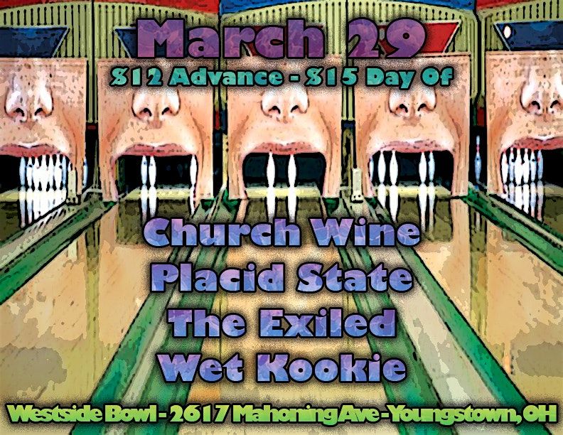 Church Wine\/Placid State\/The Exiled\/Wet Kookie