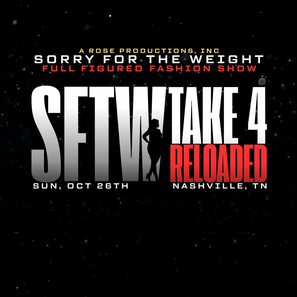 Sorry For The Weight - Take 4 (RELOADED)