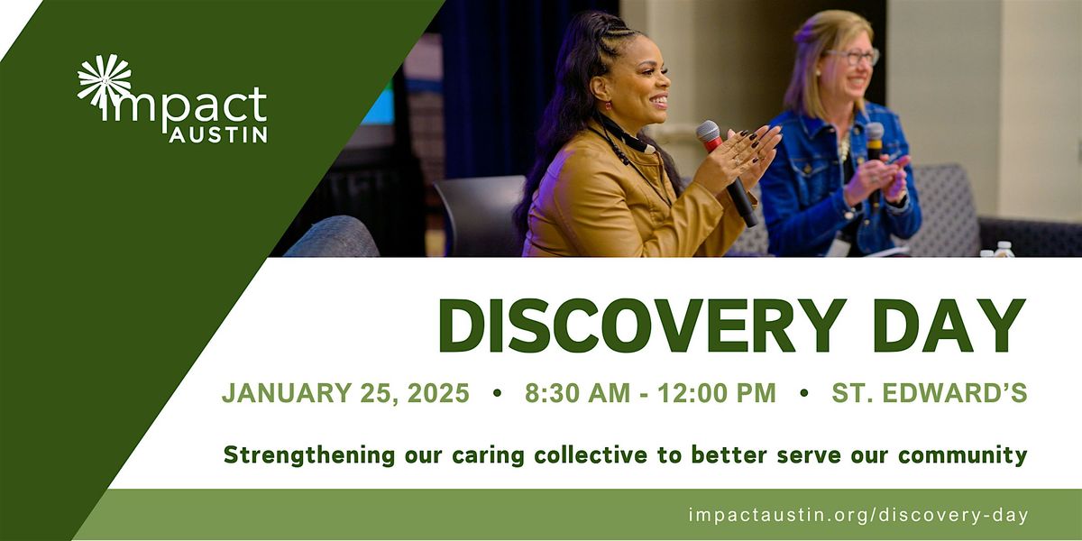 Impact Austin Discovery Day 2025