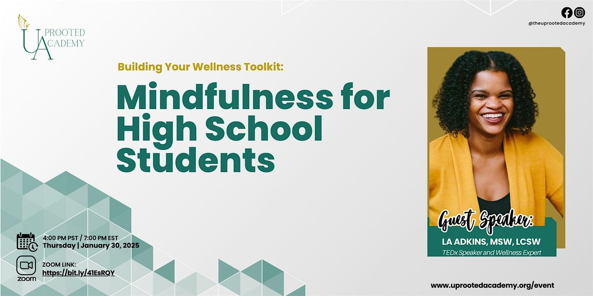 Building Your Wellness Toolkit: Mindfulness for High School Students