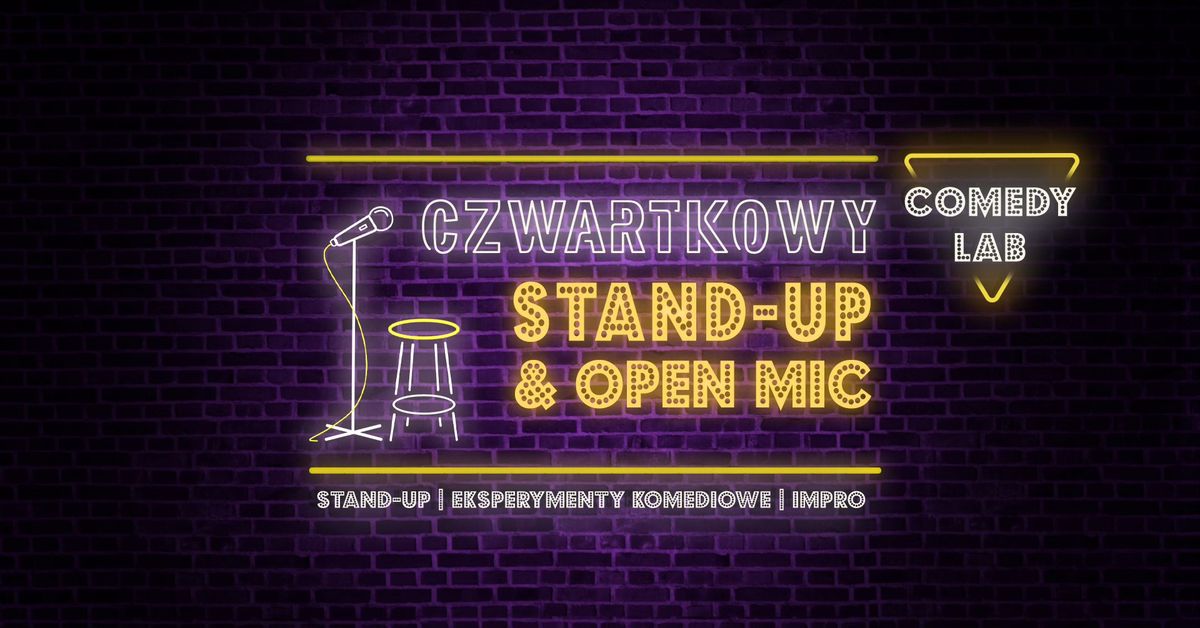 Comedy Lab: Czwartkowy Stand-Up + Open Mic