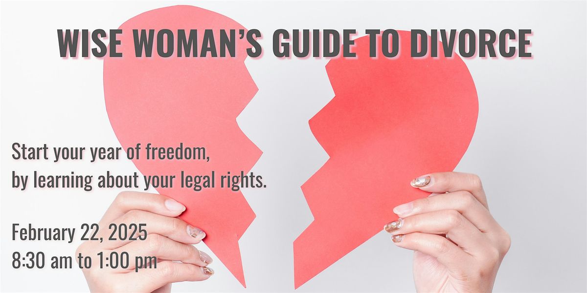 Wise Woman's Guide to Divorce