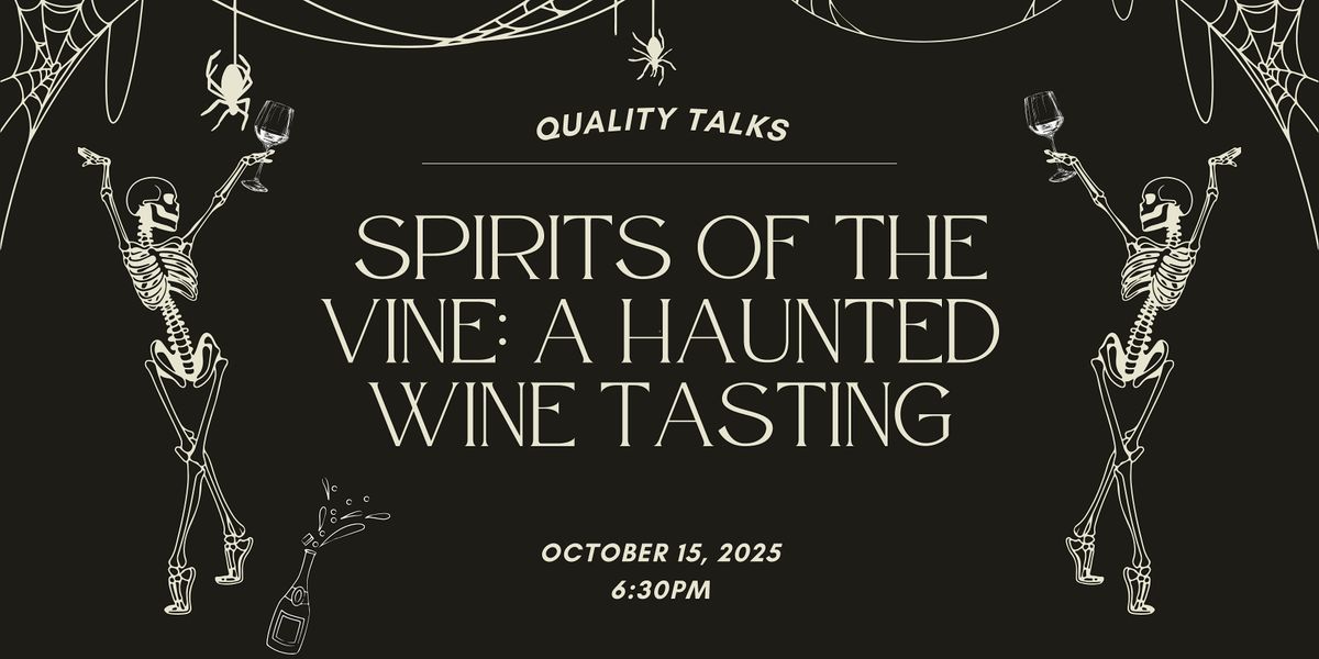 Spirits of the Vine: A Haunted Wine Tasting