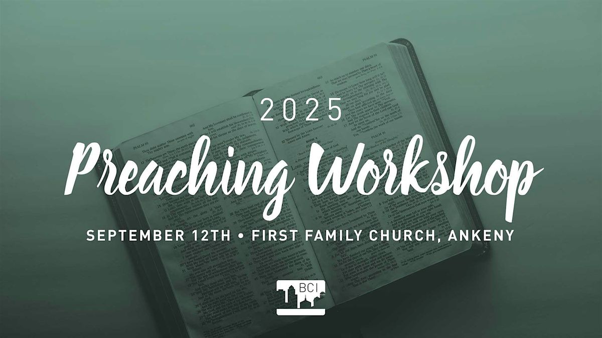 2025 Preaching Workshop