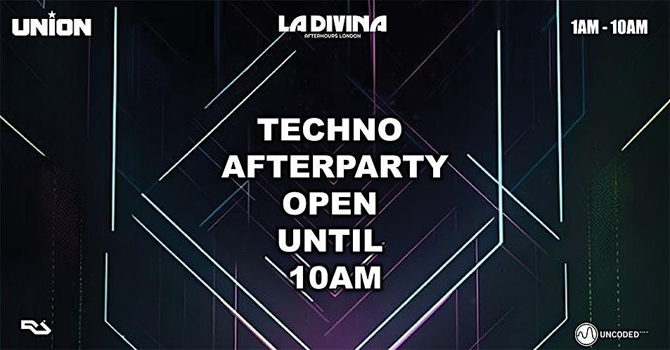 Techno After party open until 10am Sunday morning