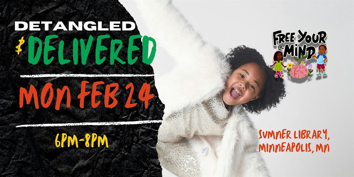 Detangled & Delivered: A Celebration of Black Books & Culture