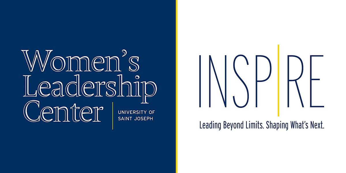 Inspire: Leading Beyond Limits. Shaping What's Next.