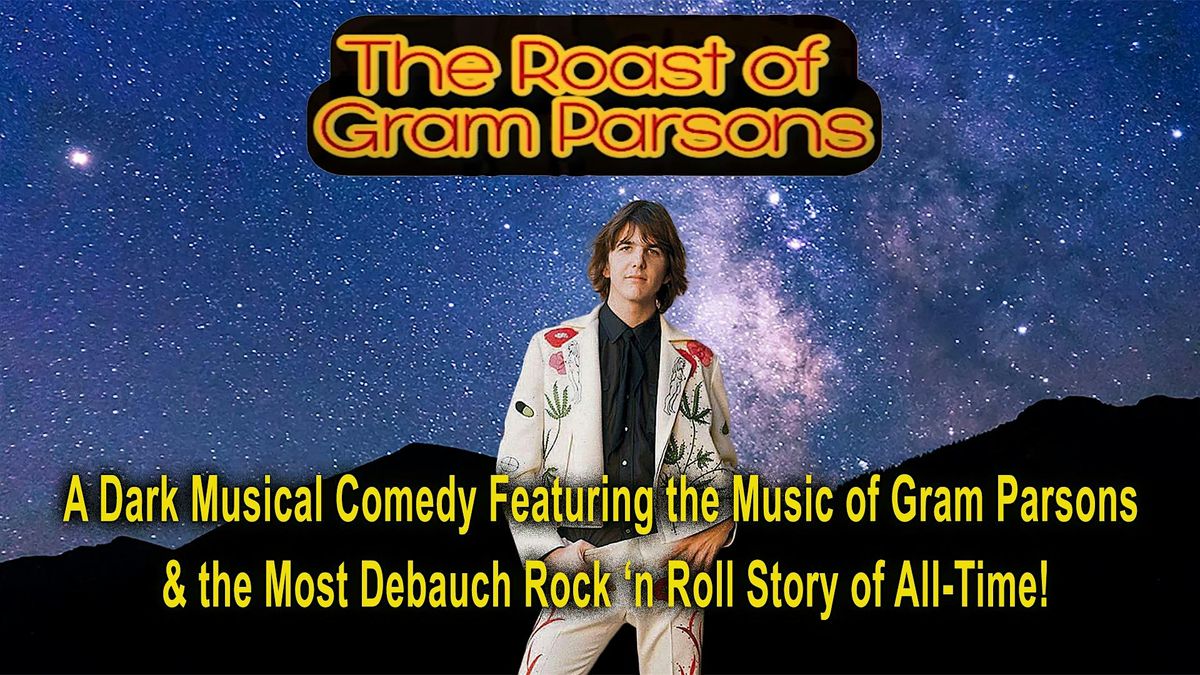 The Roast of Gram Parsons
