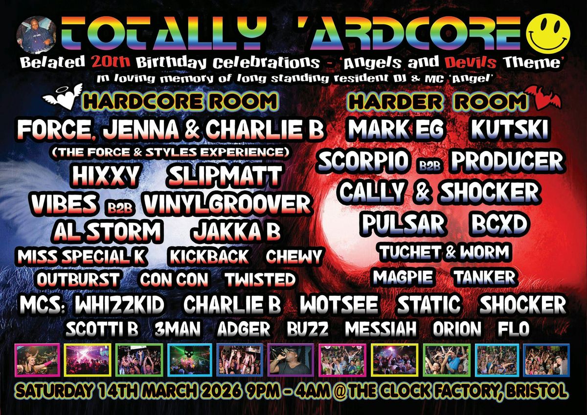 TOTALLY \u2018ARDCORE 20th birthday celebrations
