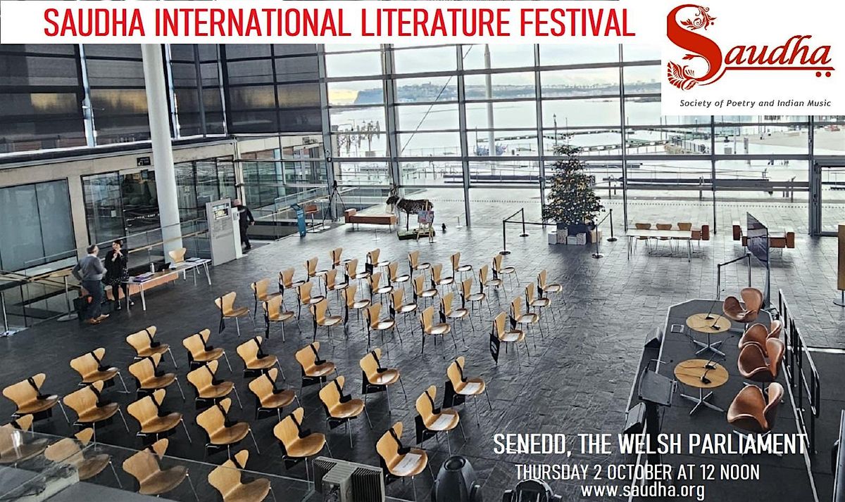 Saudha International Literature Festival | Senedd The Welsh Parliament
