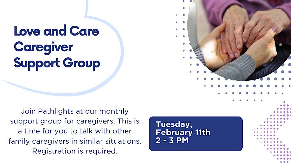 Love and Care, Caregiver Support Group