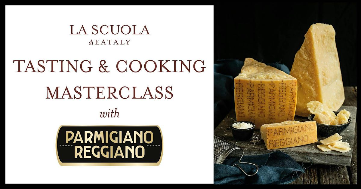 Parmigiano Reggiano DOP Tasting and cooking class