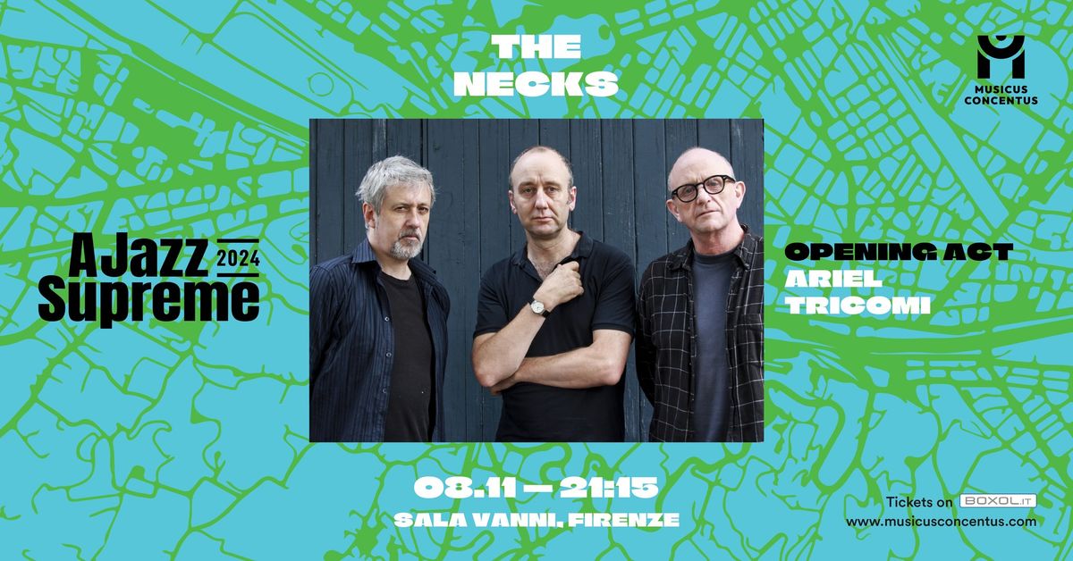 THE NECKS @ Sala Vanni, Firenze