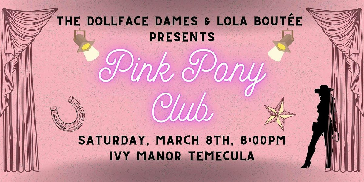 Pink Pony Club Temecula